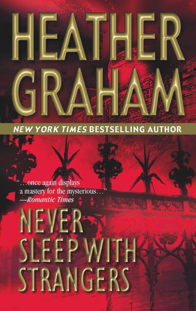 Книга Never Sleep With Strangers (Heather Graham Pozzessere)