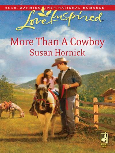 Книга More Than a Cowboy (Susan  Hornick)