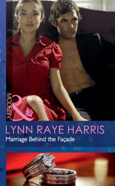 Книга Marriage Behind the Façade (Lynn Harris Raye)