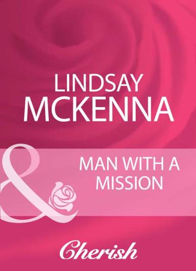 Книга Man With A Mission (Lindsay McKenna)