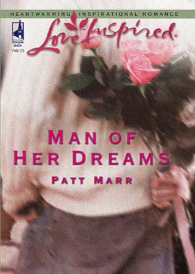 Книга Man Of Her Dreams (Patt  Marr)