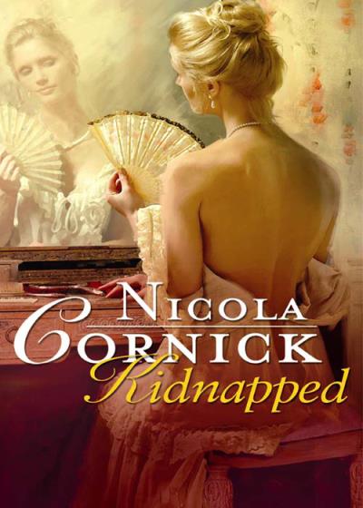 Книга Kidnapped: His Innocent Mistress (Nicola  Cornick)