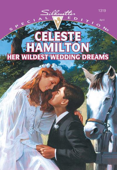 Книга Her Wildest Wedding Dreams (Celeste  Hamilton)