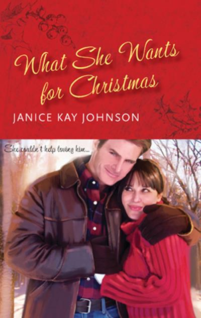 Книга What She Wants for Christmas (Janice Johnson Kay)