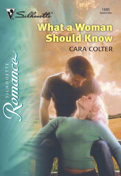 Книга What A Woman Should Know (Cara  Colter)