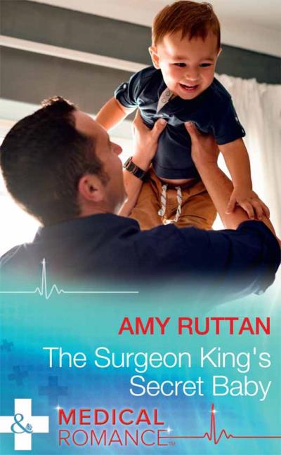 Книга The Surgeon King's Secret Baby (Amy  Ruttan)