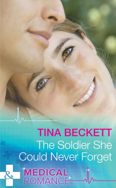 Книга The Soldier She Could Never Forget (Tina  Beckett)