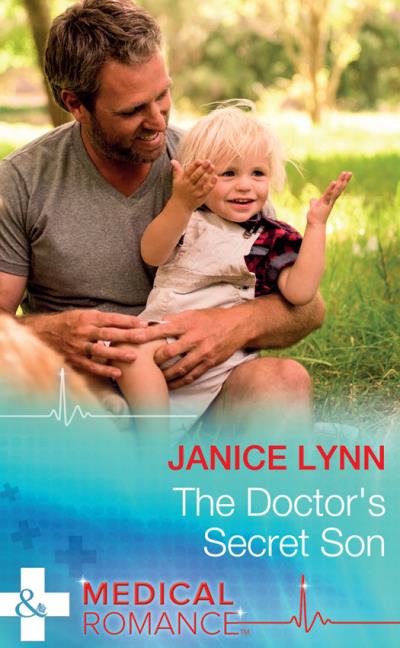 Книга The Doctor's Secret Son (Janice  Lynn)