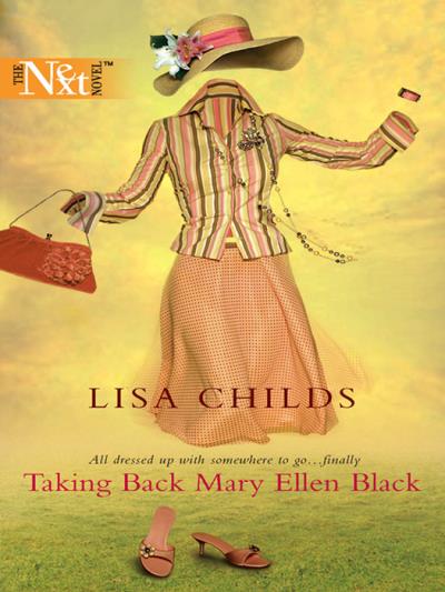 Книга Taking Back Mary Ellen Black (Lisa  Childs)