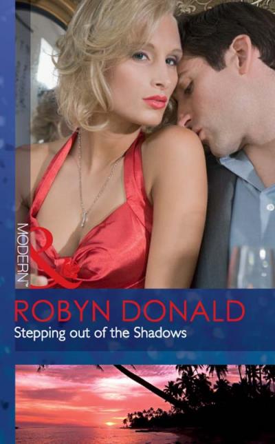 Книга Stepping out of the Shadows (Robyn Donald)