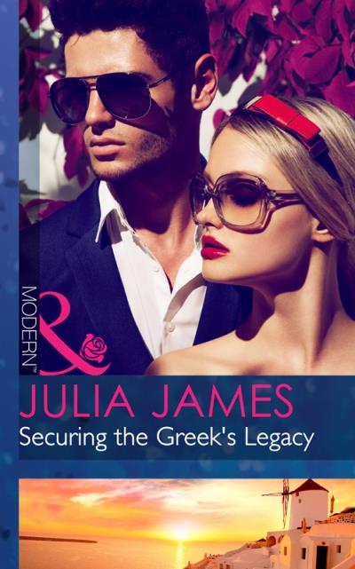 Книга Securing the Greek's Legacy (Julia James)