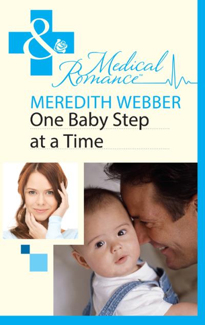 Книга One Baby Step at a Time (Meredith  Webber)