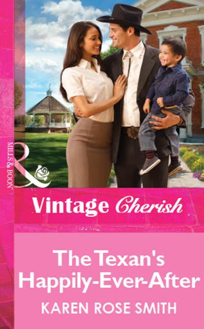 Книга The Texan's Happily-Ever-After (Karen Smith Rose)