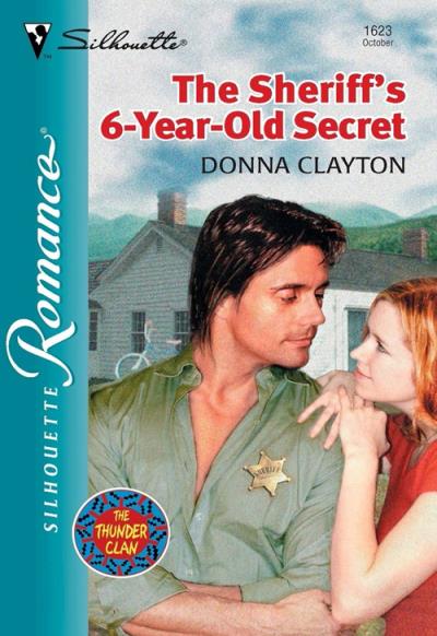 Книга The Sheriff's 6-year-old Secret (Donna  Clayton)