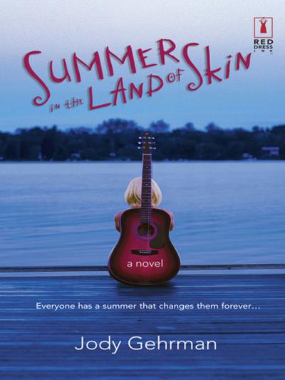 Книга Summer in the Land of Skin (Jody  Gehrman)