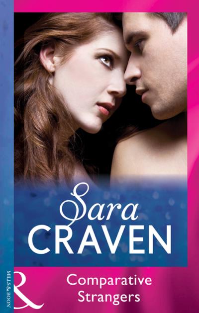 Книга Comparative Strangers (Sara  Craven)