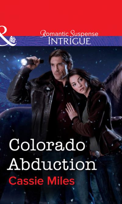 Книга Colorado Abduction (Cassie  Miles)