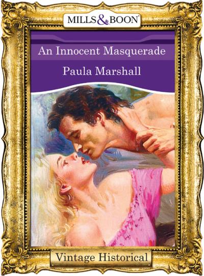 Книга An Innocent Masquerade (Paula  Marshall)