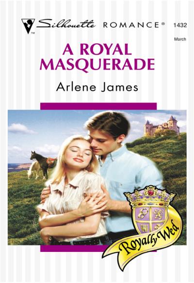 Книга A Royal Masquerade (Arlene  James)