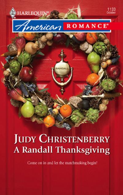 Книга A Randall Thanksgiving (Judy  Christenberry)