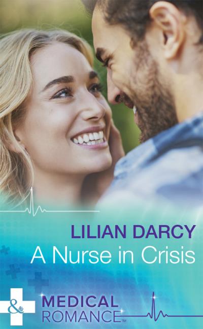 Книга A Nurse In Crisis (Lilian  Darcy)