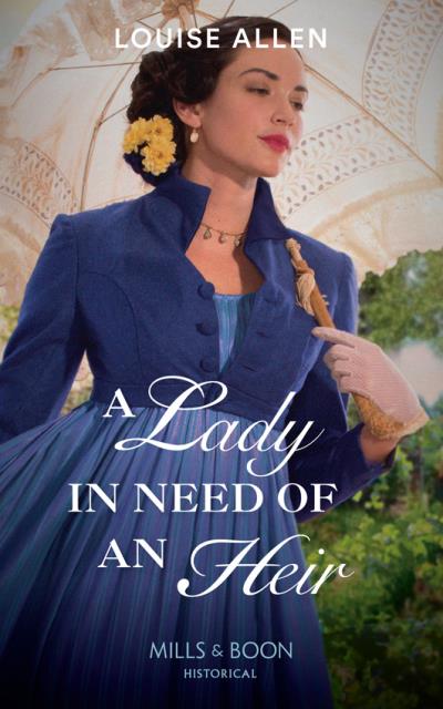 Книга A Lady In Need Of An Heir (Louise Allen)