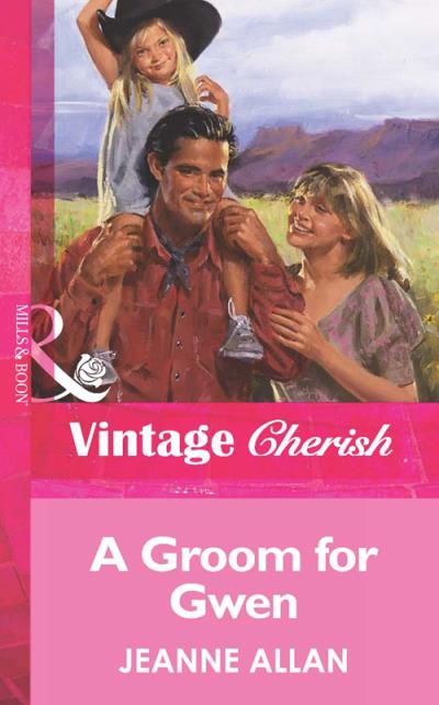 Книга A Groom For Gwen (Jeanne  Allan)