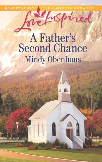 Книга A Father's Second Chance (Mindy  Obenhaus)