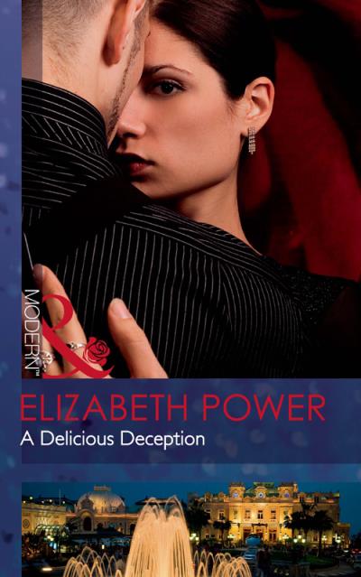 Книга A Delicious Deception (Elizabeth  Power)