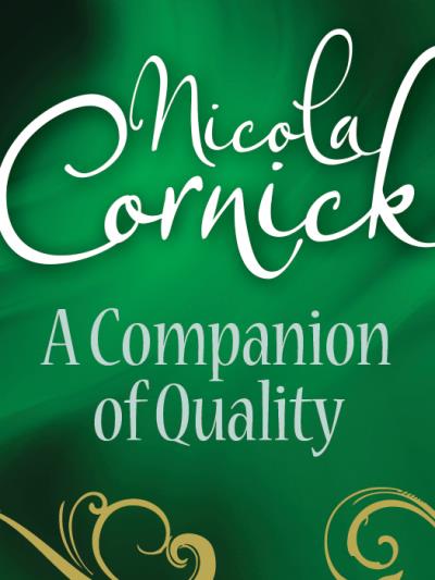 Книга A Companion Of Quality (Nicola  Cornick)