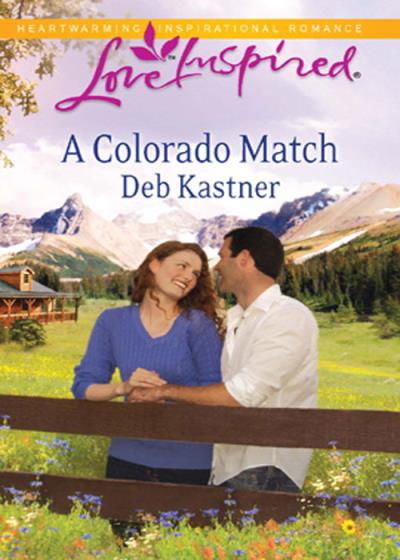 Книга A Colorado Match (Deb  Kastner)