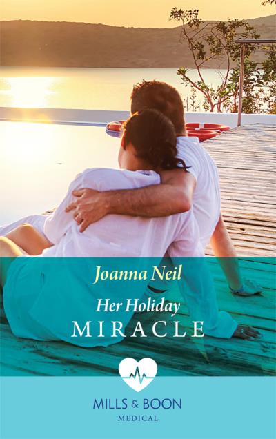 Книга Her Holiday Miracle (Joanna  Neil)