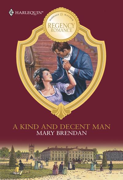 Книга A Kind And Decent Man (Mary  Brendan)