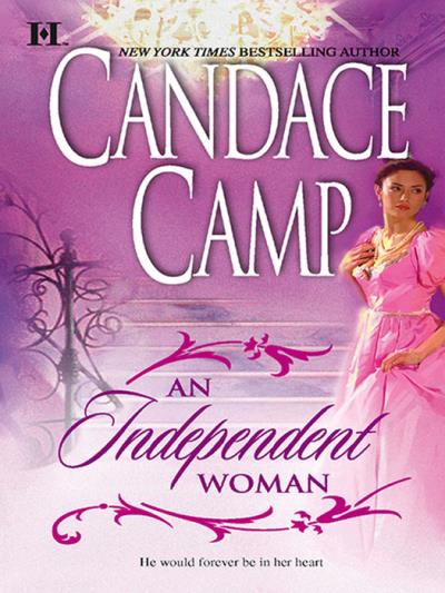 Книга An Independent Woman (Candace  Camp)