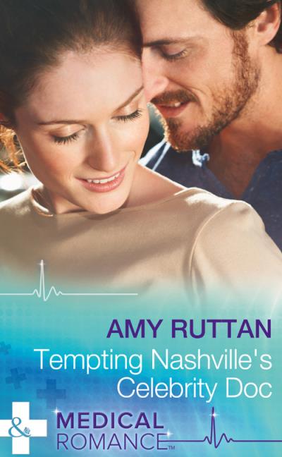 Книга Tempting Nashville's Celebrity Doc (Amy  Ruttan)