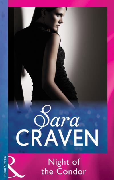 Книга Night Of The Condor (Sara  Craven)