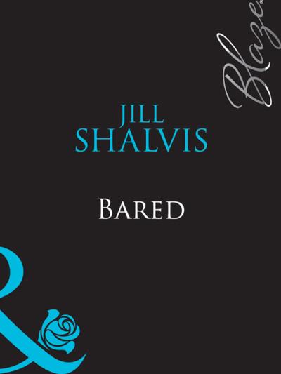 Книга Bared (Jill Shalvis)