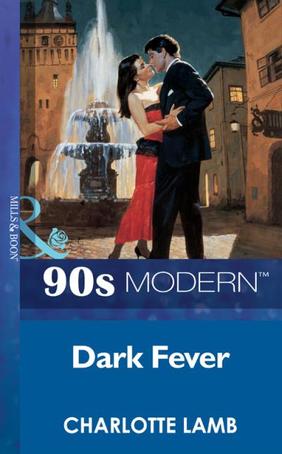 Книга Dark Fever (CHARLOTTE  LAMB)