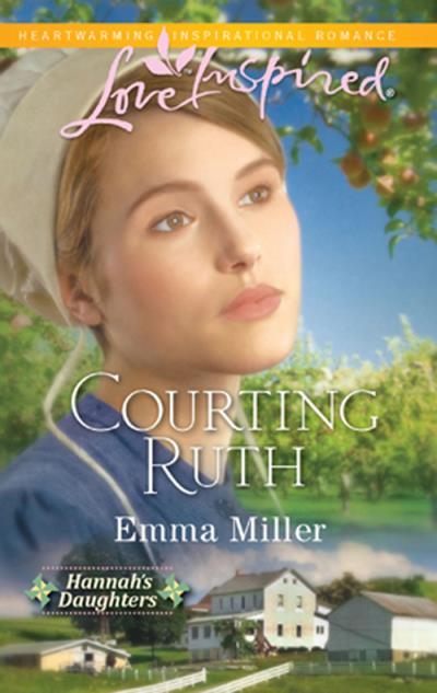 Книга Courting Ruth (Emma  Miller)