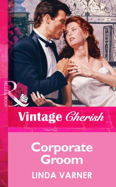 Книга Corporate Groom (Linda  Varner)