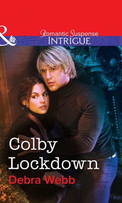 Книга Colby Lockdown (Debra  Webb)