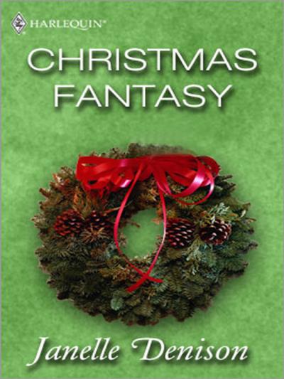 Книга Christmas Fantasy (Janelle Denison)