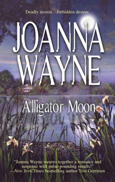 Книга Alligator Moon (Joanna  Wayne)