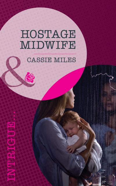 Книга Hostage Midwife (Cassie  Miles)