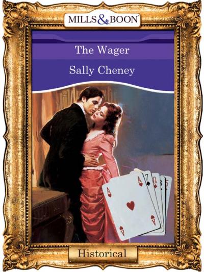 Книга The Wager (Sally  Cheney)