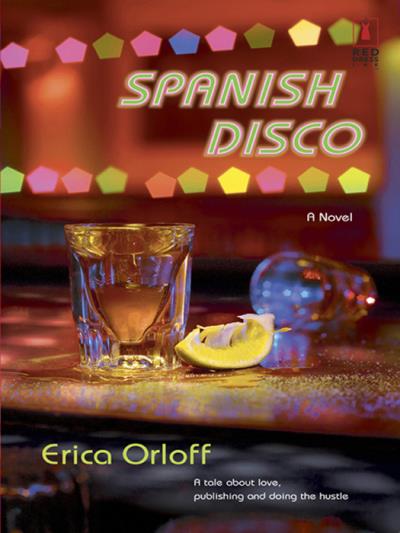 Книга Spanish Disco (Erica Orloff)