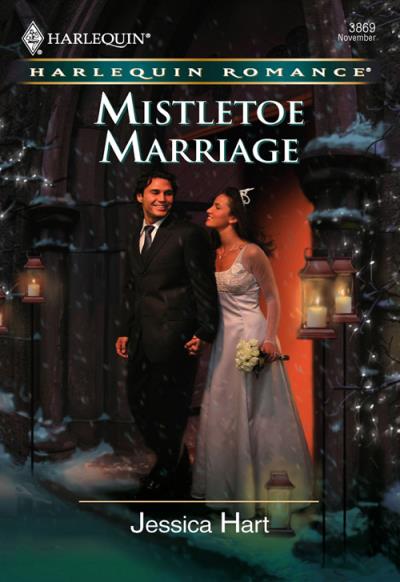 Книга Mistletoe Marriage (Jessica Hart)