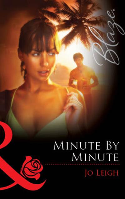 Книга Minute by Minute (Jo Leigh)