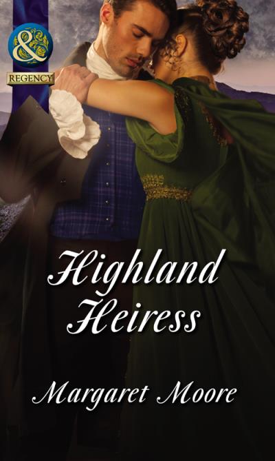 Книга Highland Heiress (Margaret  Moore)