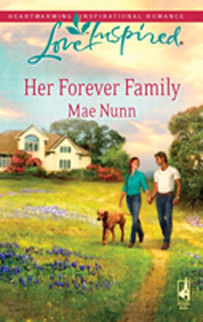 Книга Her Forever Family (Mae  Nunn)